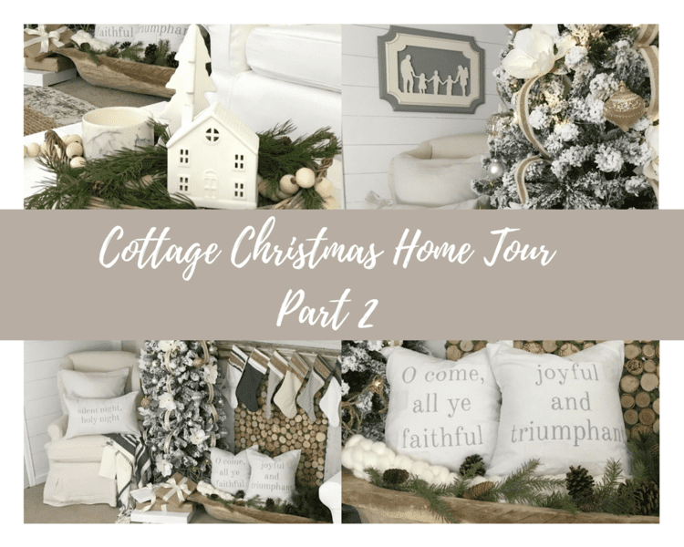 Christmas Cottage Home Tour {Part 2}