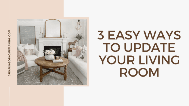 3 Easy Ways to Update Your Living Room