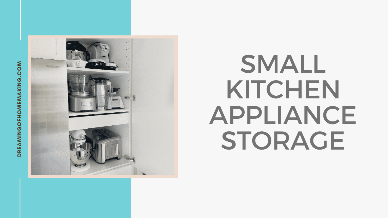 Small Kitchen Appliance Storage