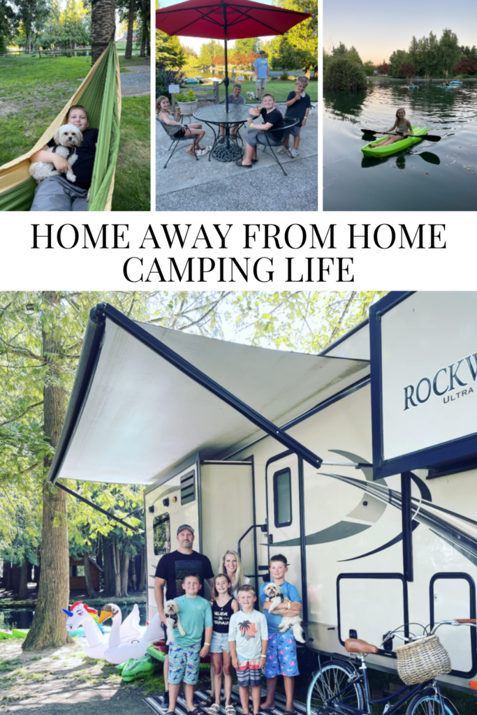 Home Away from Home – Camping Life • Dreaming of Homemaking