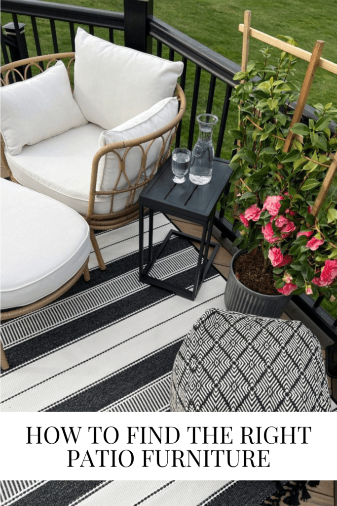 How To Find The Right Patio Furniture • Dreaming of Homemaking